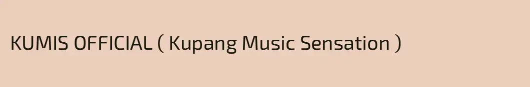 KUMIS OFFICIAL ( Kupang Music Sensation )